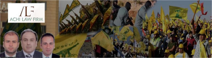 Hezbollah’s Consigliere – Achi Law Firm